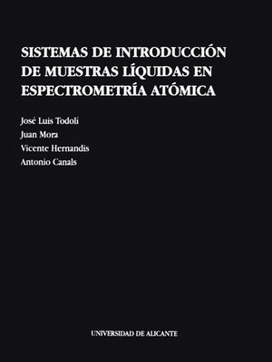 cover image of Sistemas de introducción de muestras líquidas en espectrometría atómica